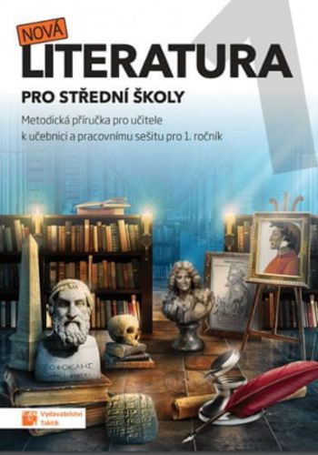 Nová Literatura Pro 1.Ročník Sš - Metodická Příručka