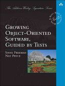 Growing Object-Oriented Software, Guided by Tests (Freeman Steve)(Paperback)