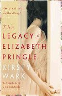 Legacy of Elizabeth Pringle (Wark Kirsty)(Paperback)