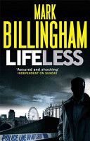 Lifeless (Billingham Mark)(Paperback)