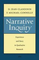 Narrative Inquiry - Experience and Story in Qualitative Research (Clandinin D. Jean)(Paperback)