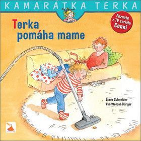 Terka pomáha mame - Liane Schneider