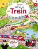 Wind-Up Train (Watt Fiona)(Board book)