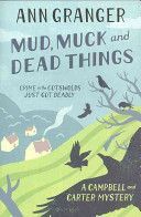 Mud, Muck and Dead Things (Granger Ann)(Paperback)