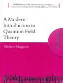 Modern Introduction to Quantum Field Theory (Maggiore Michele (Department of Theoretical Physics University of Geneva Switzerland))(Paperback)