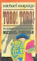 Toro! Toro! (Morpurgo Michael)(Paperback)