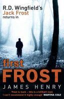 First Frost - DI Jack Frost Series 1 (Henry James)(Paperback)