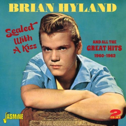 Sealed With a Kiss (Brian Hyland) (CD / Album)