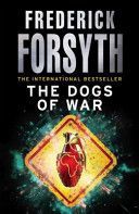 Dogs of War (Forsyth Frederick)(Paperback)