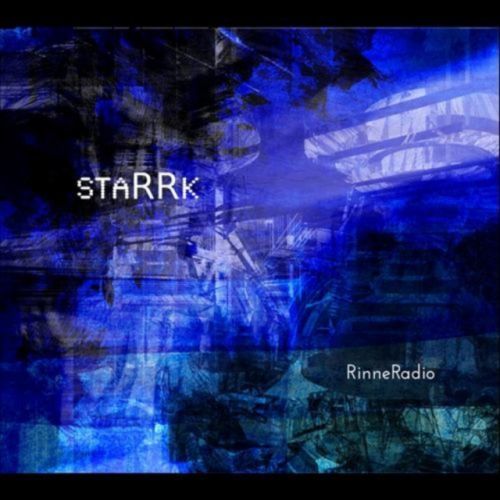 Starrk (RinneRadio) (Vinyl / 12