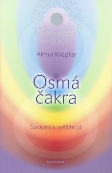 Osmá čakra - Almut Klöpfer