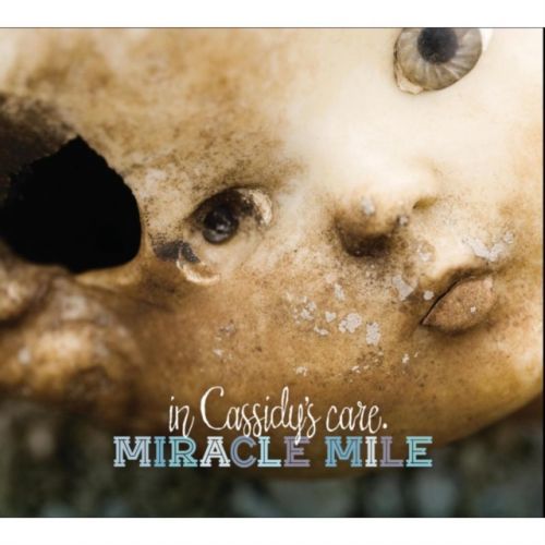In Cassidy's Care (Miracle Mile) (CD / Album)