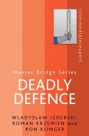 Deadly Defence (Izdebski Wladyslaw)(Paperback)