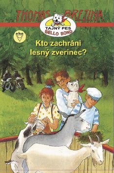 Kto zachráni lesný zverinec? - Thomas C. Brezina