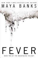 Fever - Book Two of the Breathless Trilogy (Banks Maya)(Paperback)