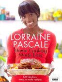 Home Cooking Made Easy - Pascale Lorraine