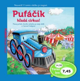 Pufáčik hľadá cirkus! - Sharon Streger, Jacquelina East (ilustrácie)