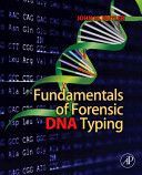 Fundamentals of Forensic DNA Typing (Butler John M.)(Paperback)