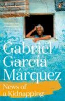 News of a Kidnapping (Garcia Marquez Gabriel)(Paperback)