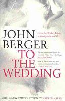 To the Wedding (Berger John)(Paperback)