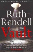 Vault - (A Wexford Case) (Rendell Ruth)(Paperback)