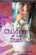 Children of the Dust (Lawrence Louise)(Paperback)