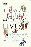 Terry Jones' Medieval Lives (Jones Terry)(Paperback)
