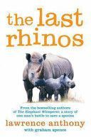 Last Rhinos (Anthony Lawrence)(Paperback)