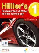 Hillier's Fundamentals of Motor Vehicle Technology Book 1 (Hillier Alma)(Paperback)