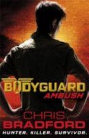 Bodyguard (Bradford Chris)(Paperback)