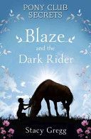 Blaze and the Dark Rider (Gregg Stacy)(Paperback)