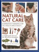 Natural Cat Care - Alternative Therapies for Cat Health and Vitality (Hoare John)(Pevná vazba)