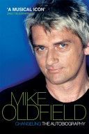 Changeling - The Autobiography of Mike Oldfield (Oldfield Mike)(Paperback)