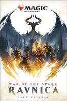 Magic: The Gathering - Ravnica - War of the Spark (Weisman Greg)(Paperback / softback)