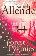 Forest of the Pygmies - Allende Isabel