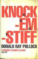 Knockemstiff (Pollock Donald Ray)(Paperback)