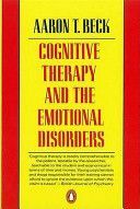 Cognitive Therapy and the Emotional Disorders (Beck Aaron T. M.D.)(Paperback)