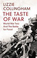Taste of War - World War Two and the Battle for Food (Collingham Lizzie)(Paperback)