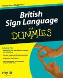 British Sign Language For Dummies (City Lit Centre for the Deaf (London England))(Paperback)