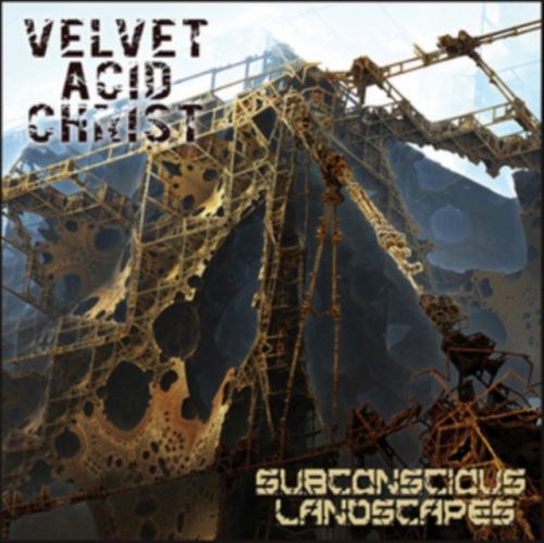 Subconscious Landscapes (Velvet Acid Christ) (CD / Album)