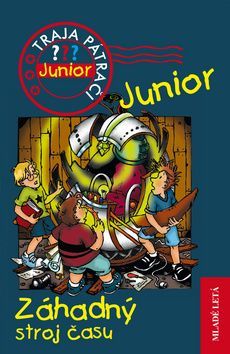 Záhadný stroj času Traja pátrači Junior