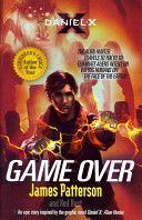 Daniel X: Game Over - (Daniel X 4) (Patterson James)(Paperback)