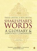 Shakespeare's Words - A Glossary and Language Companion (Crystal David)(Paperback)