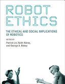 Robot Ethics - The Ethical and Social Implications of Robotics (Lin Patrick)(Paperback)