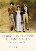 Fashion in the Time of Jane Austen (Downing Sarah-Jane)(Paperback)