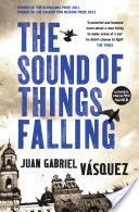 Sound of Things Falling (Vasquez Juan Gabriel)(Paperback)