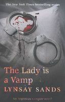 Lady is a Vamp - An Argeneau Vampire Novel (Sands Lynsay)(Paperback)