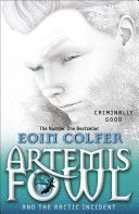 Artemis Fowl: the Arctic Incident (Colfer Eoin)(Paperback)
