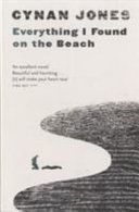 Everything I Found on the Beach (Jones Cynan)(Paperback)