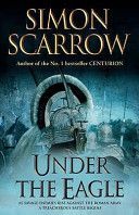 Under the Eagle (Scarrow Simon)(Paperback)
